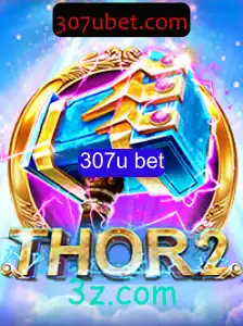 Descubra o Fascinante Mundo de Thor2: Uma Aventura Épica de Apostas com 307u Bet